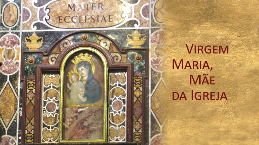 Virgem Maria, Mãe da Igreja